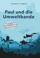 bokomslag Paul und die Umweltbande