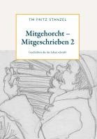 Mitgehorcht - Mitgeschrieben 2 1