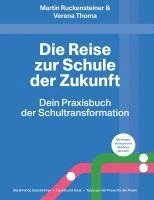 bokomslag Die Reise zur Schule der Zukunft
