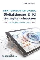 bokomslag Next Generation Digital: Digitalisierung & KI strategisch einsetzen