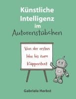 bokomslag Künstliche Intelligenz im Autorenstübchen