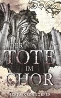 Der Tote im Chor 1