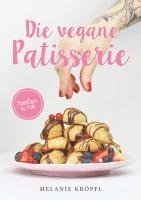 bokomslag Die vegane Patisserie