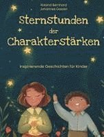 bokomslag Sternstunden der Charakterstärken