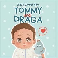 bokomslag Tommy und Draga