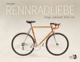 Florian Holzer - Rennradliebe, Inbunden