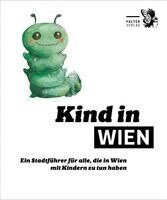 Kind in Wien, Häftad