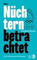Klaus Nüchtern - Nüchtern betrachtet, Inbunden. Tillgänglighet: Lägg i varukorg