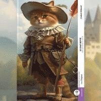 bokomslag Le Chat botté / Der gestiefelte Kater (Buch + Audio-Online) - Frank-Lesemethode - Kommentierte zweisprachige Ausgabe Französisch-Deutsch