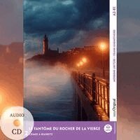 Louise Delaunay, EasyOriginal Verlag, Ilya Frank - Le Fantôme du Rocher de la Vierge - Französische Krimi-Lektüre A2-B1 (+ Audio-CD), Häftad