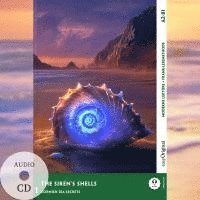 bokomslag The Siren's Shells - Englische Krimi-Lektüre A2-B1 (+ Audio-CD)