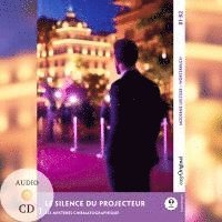 bokomslag Le Silence du projecteur - Französische Krimi-Lektüre B1-B2 (+ Audio-CD)