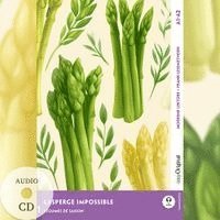 L'Asperge impossible - Französische Krimi-Lektüre A1-A2 (+ Audio-CD)