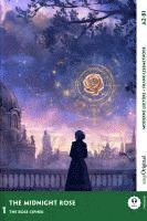 bokomslag The Midnight Rose - Englische Krimi-Lektüre A2-B1 (+ Audio-Online)