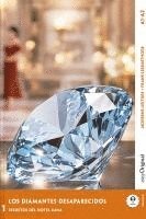 bokomslag Los Diamantes Desaparecidos - Spanische Krimi-Lektüre A1-A2 (+ Audio-Online)