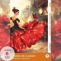 bokomslag Sombras del Flamenco - Spanische Krimi-Lektüre A2-B1 (+ Audio-CD)