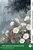 Carolyn Marsh, EasyOriginal Verlag, Ilya Frank - The Midnight Moonflower - Englische Krimi-Lektüre A1-A2 (+ Audio-Online), Häftad