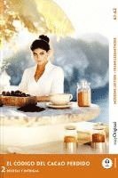 Elena Vallejo, EasyOriginal Verlag, Ilya Frank - El Código del Cacao Perdido - Spanische Krimi-Lektüre A1-A2 (+ Audio-Online), Häftad