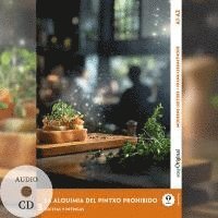 bokomslag La Alquimia del Pintxo Prohibido - Spanische Krimi-Lektüre A1-A2 (+ Audio-CD)