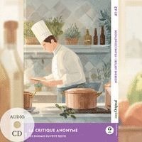 La critique anonyme - Französische Krimi-Lektüre A1-A2 (+ Audio-CD)