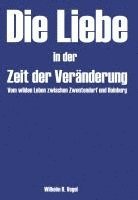 bokomslag Die Liebe in der Zeit der Veränderung