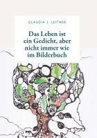 bokomslag Das Leben ist ein Gedicht, aber nicht immer wie im Bilderbuch