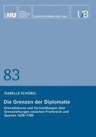 Isabelle Schübel - Die Grenzen der Diplomatie, Häftad