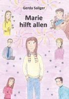 bokomslag Marie hilft allen
