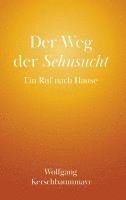 bokomslag Der Weg der Sehnsucht