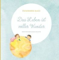 bokomslag Das Leben ist voller Wunder