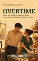 Hallie Quinn - Overtime, Häftad