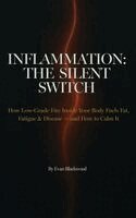 Evan Blackwood - Inflammation, Inbunden