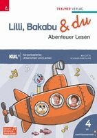 Brigitte Schwarzlmüller - Lilli, Bakabu & du - Abenteuer Lesen 4, Häftad. Tillgänglighet: Lägg i varukorg