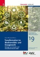 Erika Wagner - Transformation im Biodiversitäts- und Energierecht, Beiträge zum Umwelt- und Umwelttechnikrecht 2026, Schriftenreihe Umweltrecht und Umwelttechnikrecht Band 19, Häftad. Tillgänglighet: Lägg i varukorg