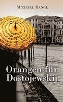 bokomslag Orangen für Dostojewskij