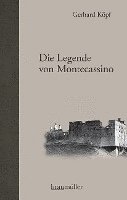 bokomslag Die Legende von Montecassino