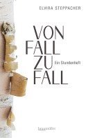 bokomslag Von Fall zu Fall. Ein Stundenheft