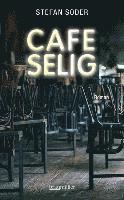 bokomslag Café Selig