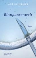 bokomslag Blaupausenwelt
