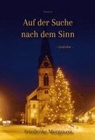 Friederike Morgenrot - Auf der Suche nach dem Sinn, Häftad