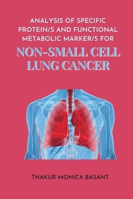 bokomslag Analysis of Specific Protein S and Functional Metabolic Marker S for Non Small Cell Lung