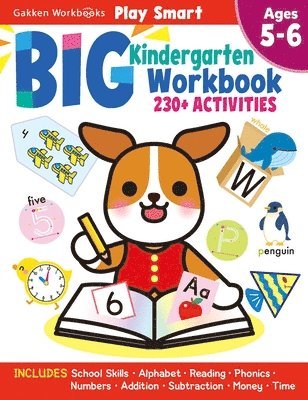 Play Smart Big Kindergarten Workbook: 240pages, Ages 5 to 6 1