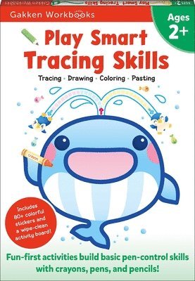 Gakken early childhood experts - Play Smart Tracing Skills Age 2+, Häftad