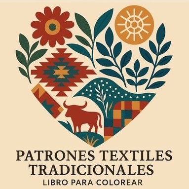bokomslag Patrones Textiles Tradicionales - Libro para Colorear