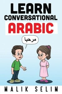 bokomslag Learn Conversational Arabic