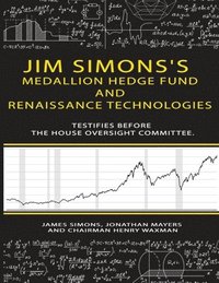 bokomslag Jim Simons's Medallion hedge fund and Renaissance technologies testifies before the House Oversight Committee.