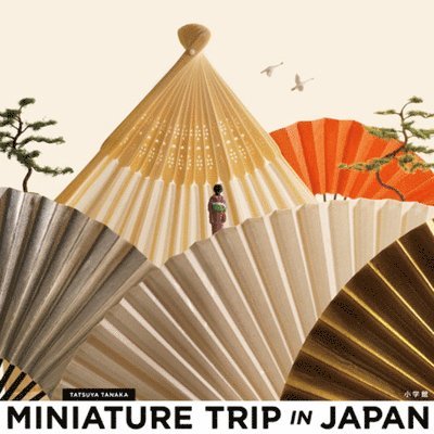 Miniature Trip in Japan 1