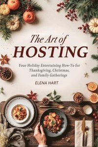 bokomslag Art of Hosting