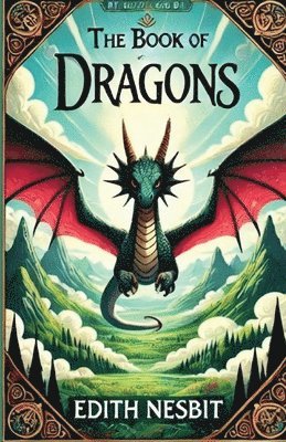 bokomslag Book Of Dragons(Illustrated)