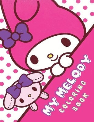 My Melody Coloring Book 1